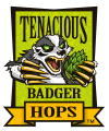 Tenacious Badger Hops